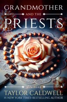 Grandmother and the Priests : Stories