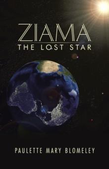 Ziama : The Lost Star