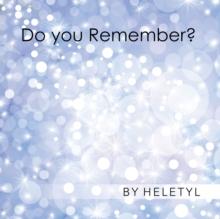 Do You Remember?