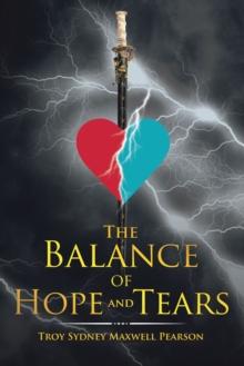 The Balance of Hope and Tears