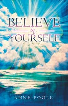 Believe in Yourself