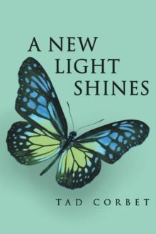 A New Light Shines