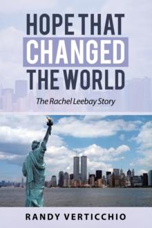 Hope That Changed the World : The Rachel Leebay Story