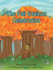 The Fall Equinox Celebration : The Tale of Two Sisters