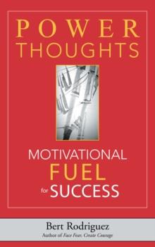 Power Thoughts Motivational Fuel for Success