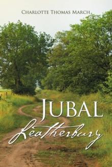 Jubal Leatherbury : Book Ii