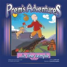 Prem's Adventures : Book 4: ...In the Temple