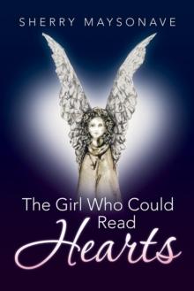 The Girl Who Could Read Hearts