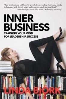 Inner Business : Training Your Mind for Leadership Success