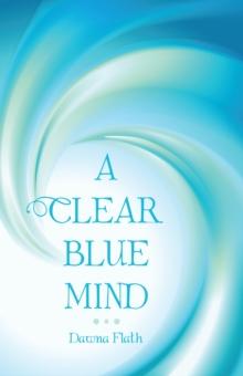 A Clear Blue Mind