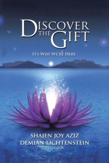 Discover the Gift : It's Why We're Here