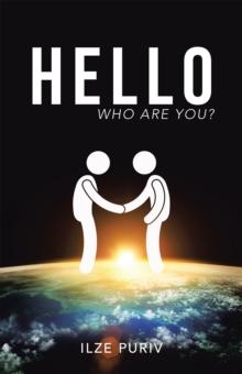 Hello : Who Are You?