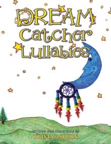 Dream Catcher Lullabies