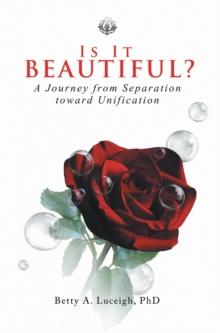 Is It Beautiful? a Journey from Separation Toward Unification