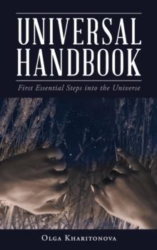 Universal Handbook : First Essential Steps into the Universe