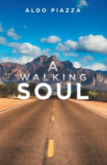 A Walking Soul