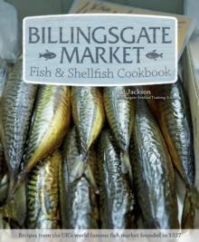 Billingsgate Market Fish & Shellfish Cookbook