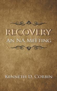 Recovery : An Na Meeting