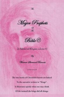 The Major Prophets of  the Bible : In Metered Rhyme, Volume 4