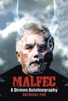 Malfec : A Demon Autobiography