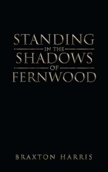 Standing in the Shadows of Fernwood