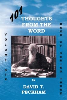 101 Thoughts from the Word: : Volume Six Book of Series Three