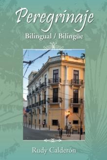 Peregrinaje : Bilingual (Bilingue)