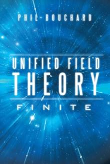 Unified Field Theory : Finite