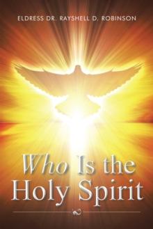 Who Is the Holy Spirit