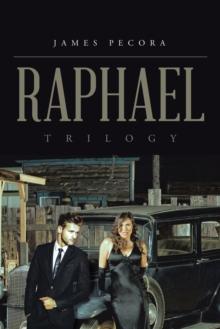 Raphael : Trilogy