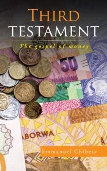 Third Testament : The Gospel of Money