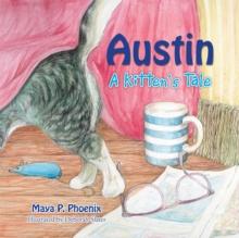 Austin : A Kitten's Tale