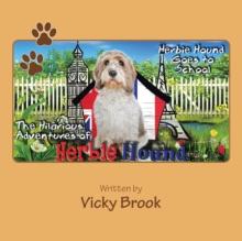 The Hilarious Adventures of Herbie Hound : "Herbie Hound Goes to School"