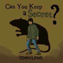 Can You Keep a Secret?