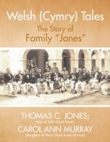 Welsh (Cymry) Tales : The Story of Family "Jones"