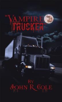 "The Vampire Trucker"