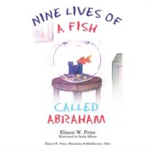 Nine Lives of a Fish Called Abrahan