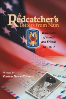 A Redcatcher's Letters from Nam : Book 2