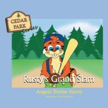 Rusty'S Grand Slam