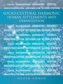 Socio-Cultural Harmonic Human Settlements and Urbanization