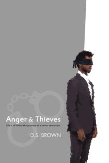 Anger & Thieves