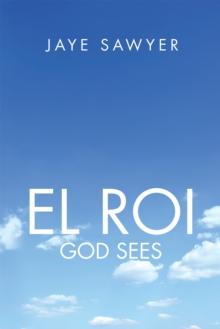 El Roi : God Sees!