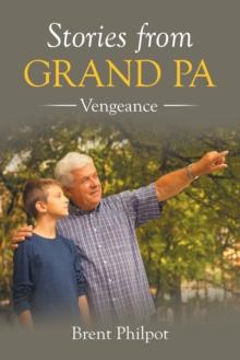 Stories from Grand Pa : Vengeance