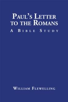 Paul's Letter to the Romans : A Bible Study