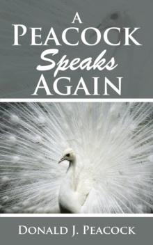 A Peacock Speaks Again