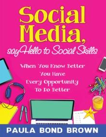 Social Media, Say Hello to Social Skills