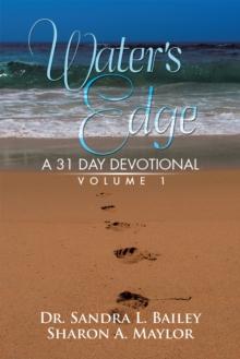 Water's Edge : A 31 Day Devotional Volume 1