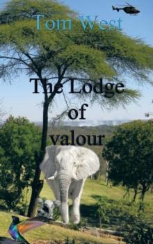 The Lodge of Valour