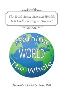 The Truth About Material Wealth: Is It God'S Blessing in Disguise?