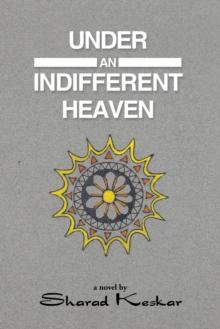 Under an Indifferent Heaven